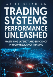 C++ Trading Systems Performance Unleashed: A Comprehensive Guide for Finance Professionals